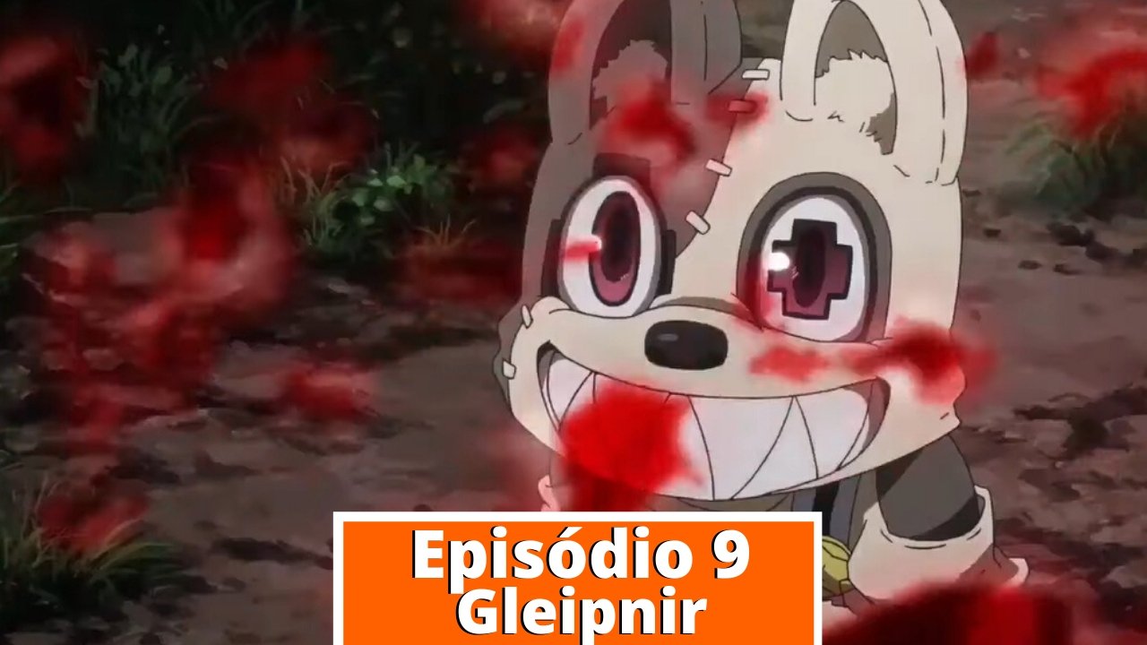 Episódio 9 de Gleipnir