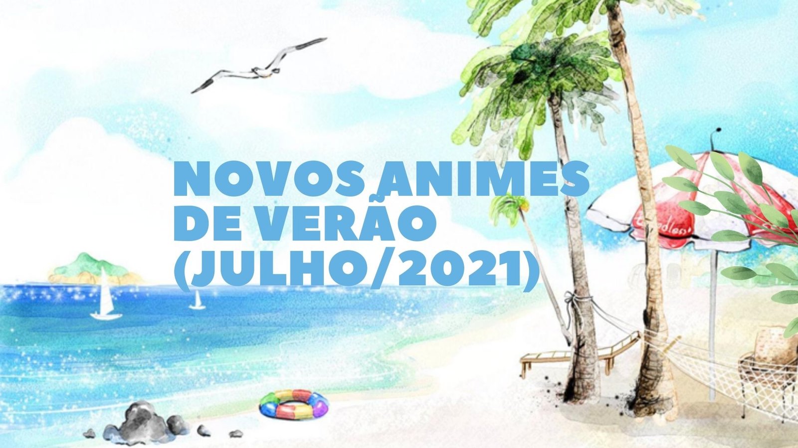 Novos Animes de Julho