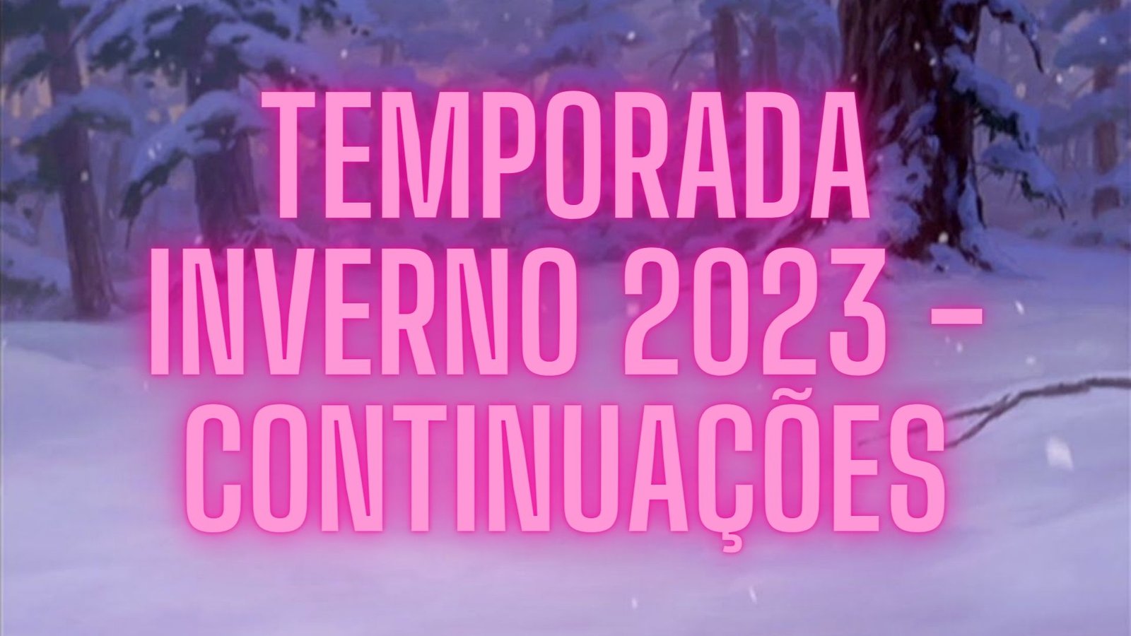 temporada inverno - 2023